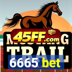 6665 bet